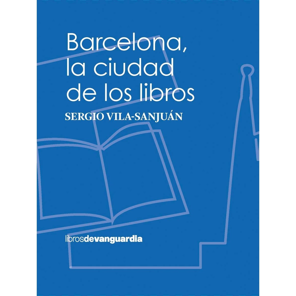 Imagem 0 de Barcelona, la ciudad de los libros (Capa mole com abas)