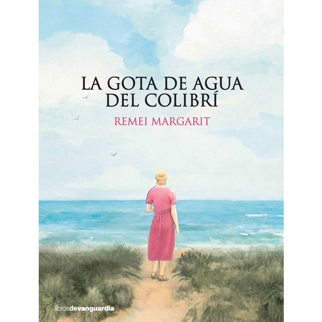 Imagem 0 de La gota de agua del colibrí (Capa mole com abas)