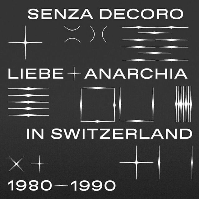 Imagen 0 de Senza decoro: Liebe + Anarchia / Switzerland 1980-1990 (CD)