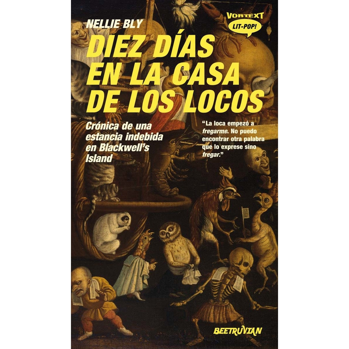Diez días en la casa de los locos (Capa mole) 1