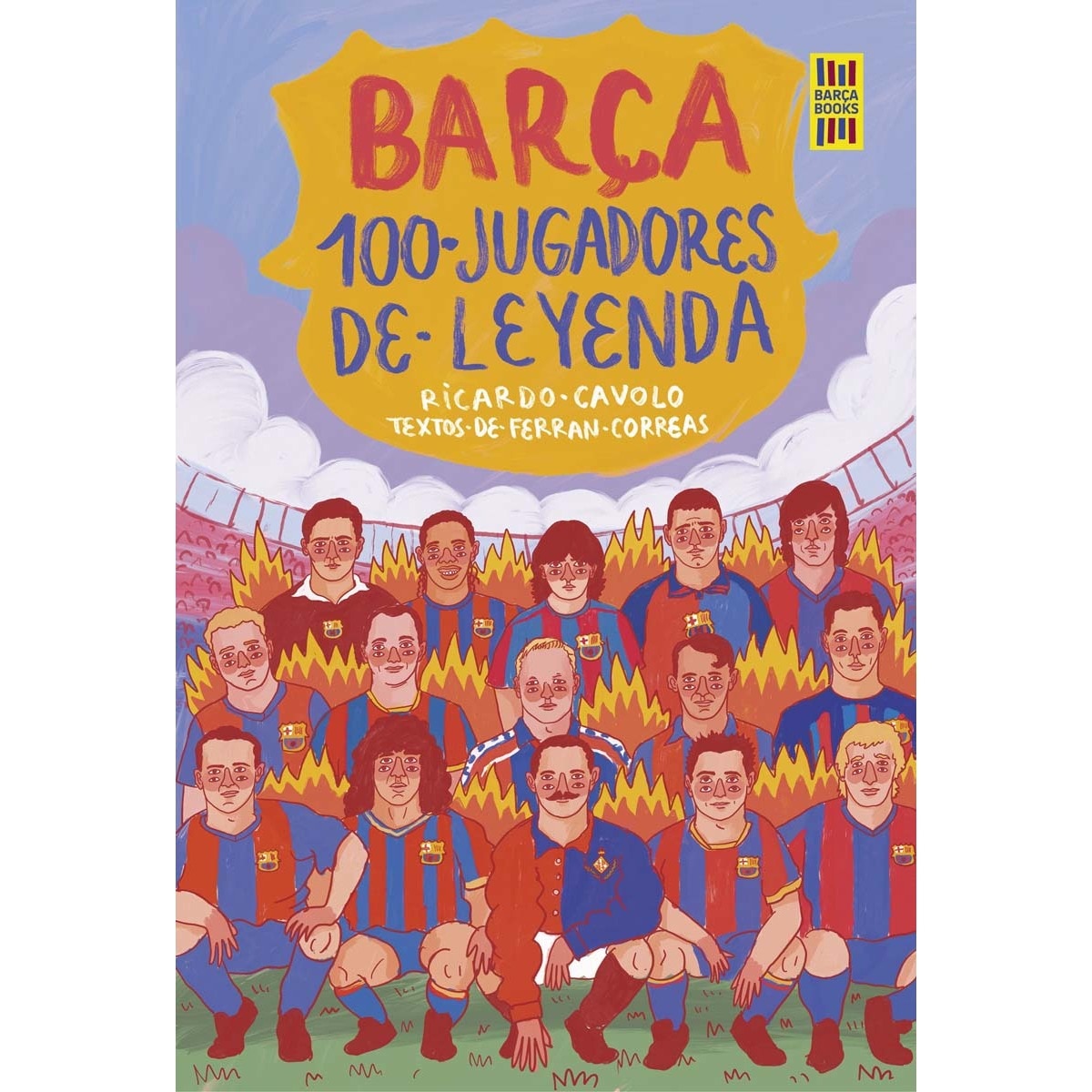 Imagem 0 de Barça. 100 jugadores de leyenda