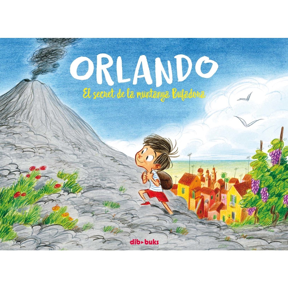 Imagem 0 de Orlando 1: El secret de la muntanya Bufadora (Capa dura)
