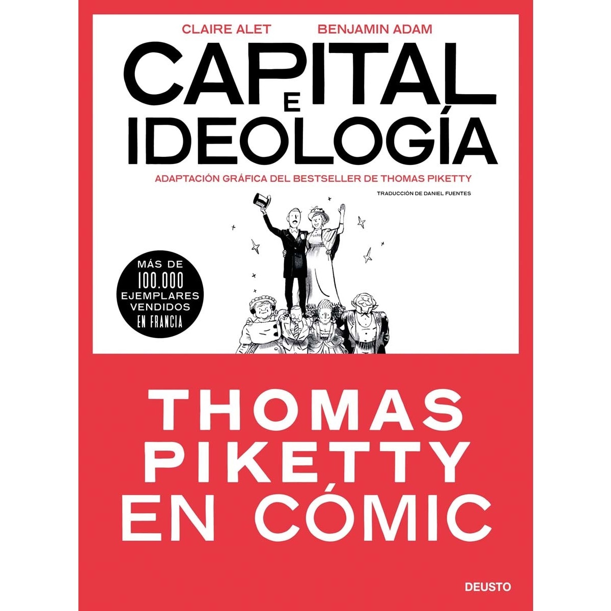 Imagem 0 de Capital e ideología en cómic: Adaptación gráfica del bestseller de Thomas Piketty (Capa mole com abas)