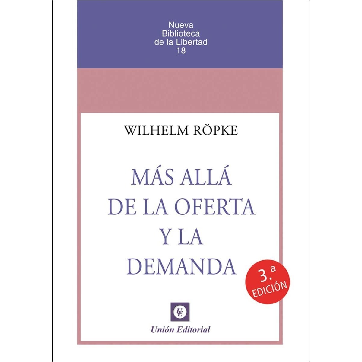 MÁS ALLÁ DE LA OFERTA Y LA DEMANDA (Capa mole) 1
