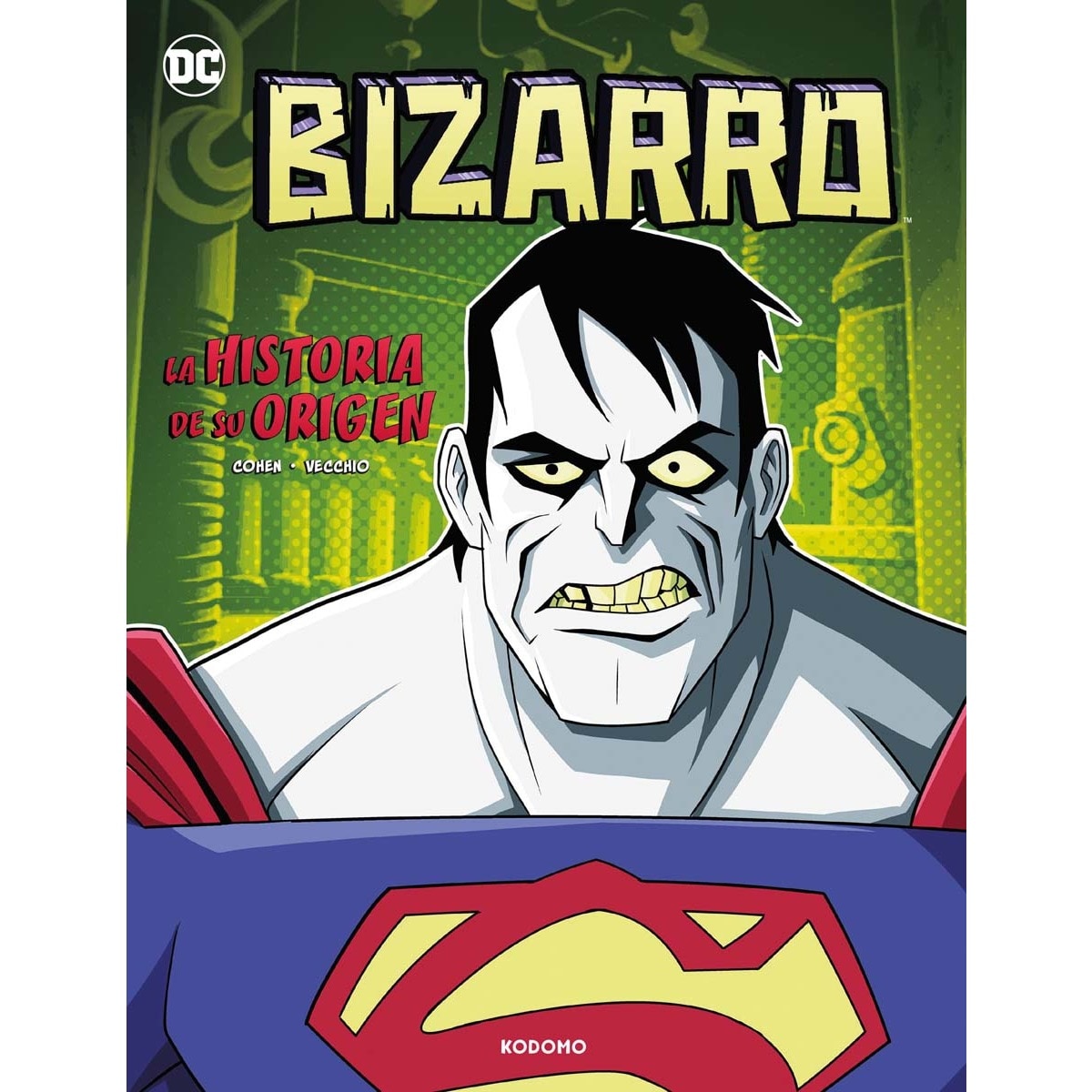 Imagem 0 de Bizarro: La historia de su origen (Capa dura)