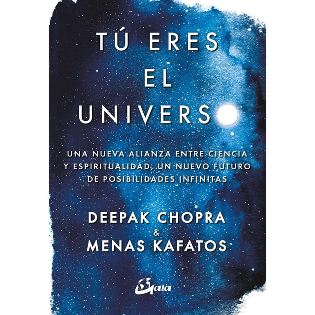 Imagem 0 de Tú eres el universo: Una nueva alianza entre ciencia y espiritualidad, un nuevo futuro de posibilidades infinitas (Capa mole com abas)