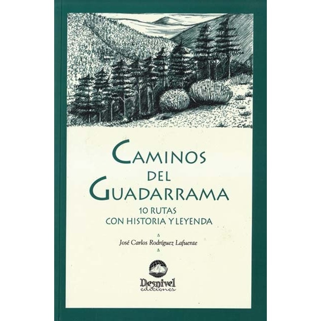 Imagen 0 de Caminos del Guadarrama: Historias y leyendas  (Tapa blanda)
