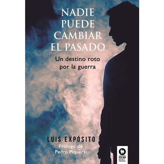 Imagen 0 de Nadie puede cambiar el pasado: Un destino roto por la guerra  (Tapa blanda con solapas)