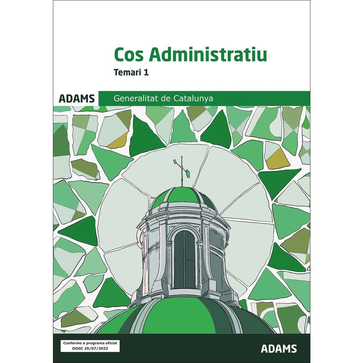 Temari 1 Cos Administratiu Generalitat de Catalunya (Capa mole) 1
