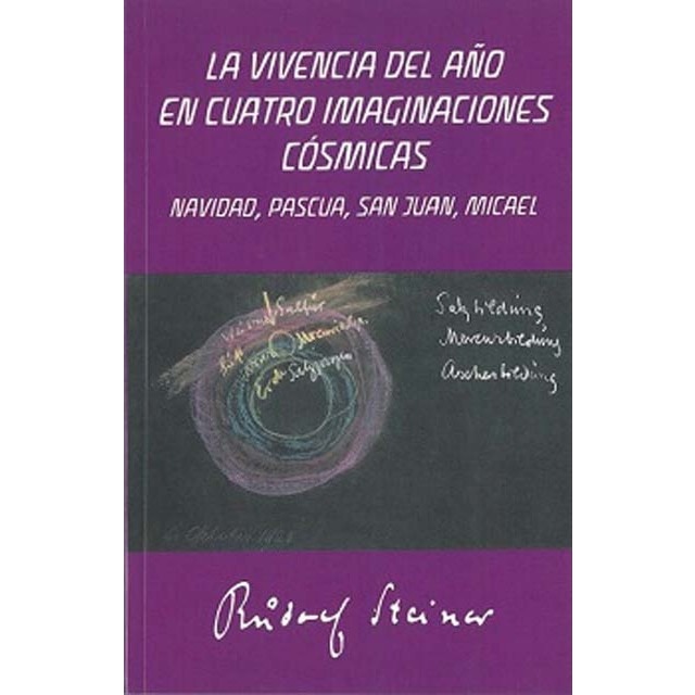 Imagem 0 de La vivencia del año en cuatro imaginaciones cósmic