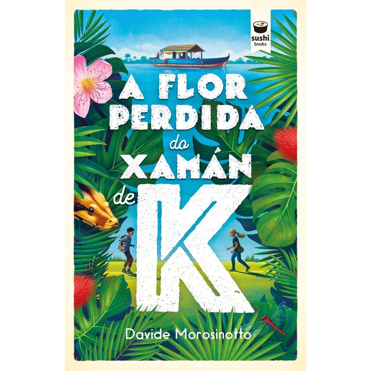 A flor perdida do xamán de K 1