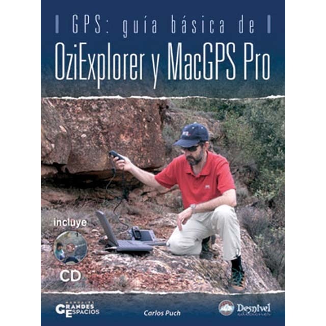 GPS: guía básica de OZIExplorer y MacGPS Pro: guía básica de OZIExplorer y MacGPS Pro (Capa mole) 1