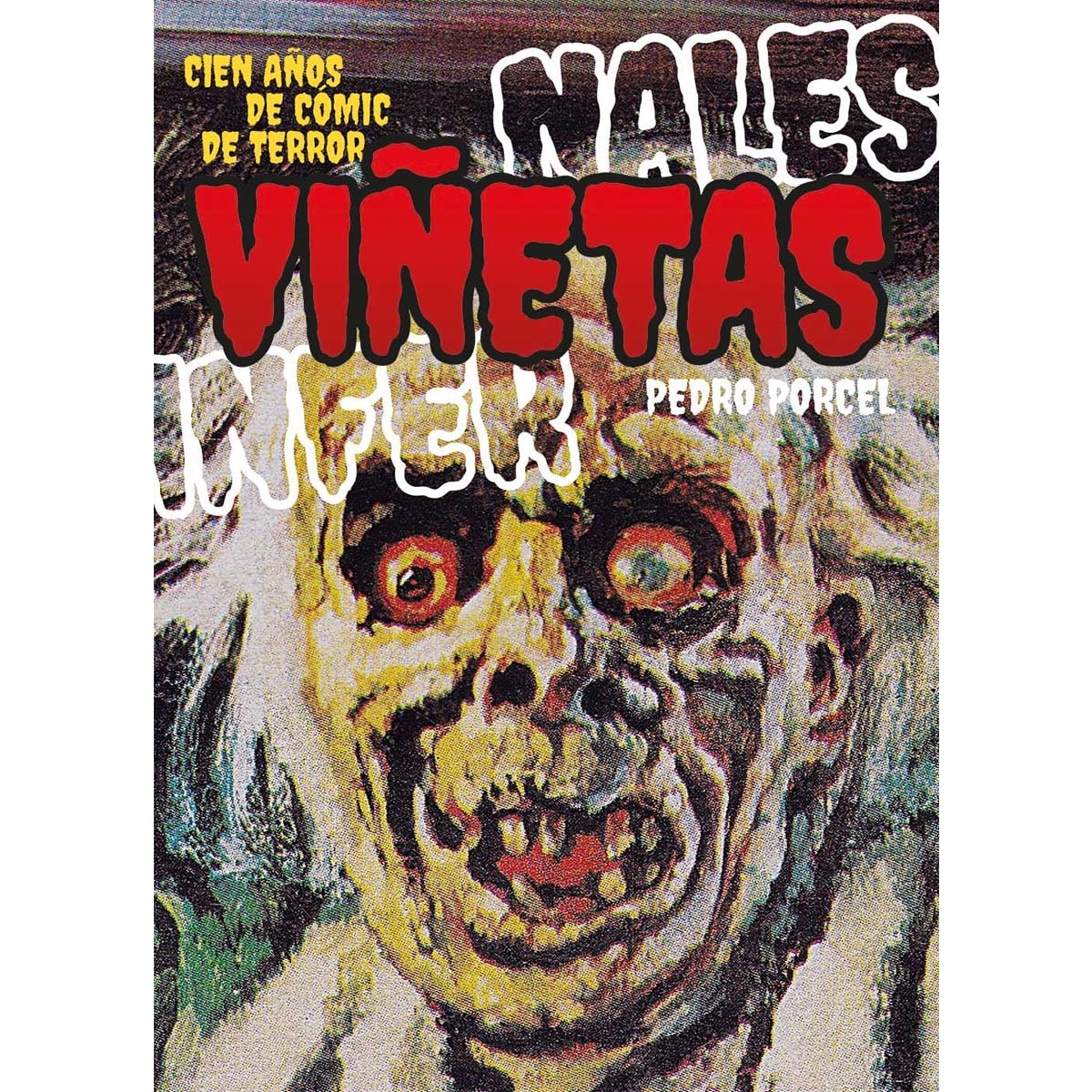Viñetas infernales: Cien años de cómic de terror (Capa mole com abas) 1