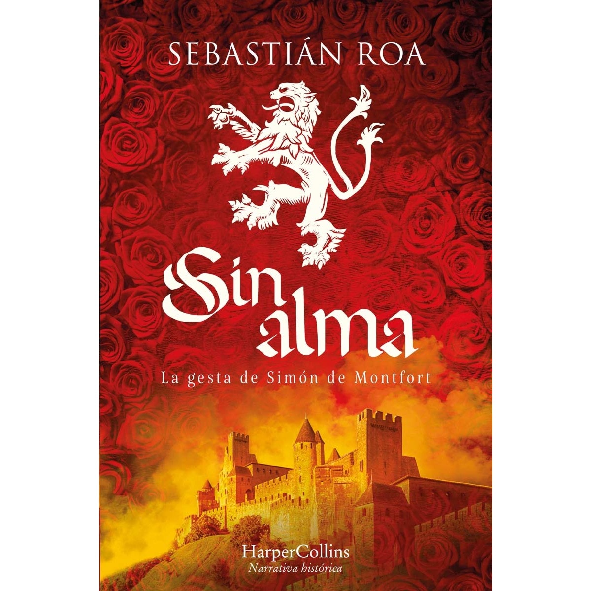 Imagem 0 de Sin alma. La gesta de Simón de Montfort (Bolso) (Capa mole)