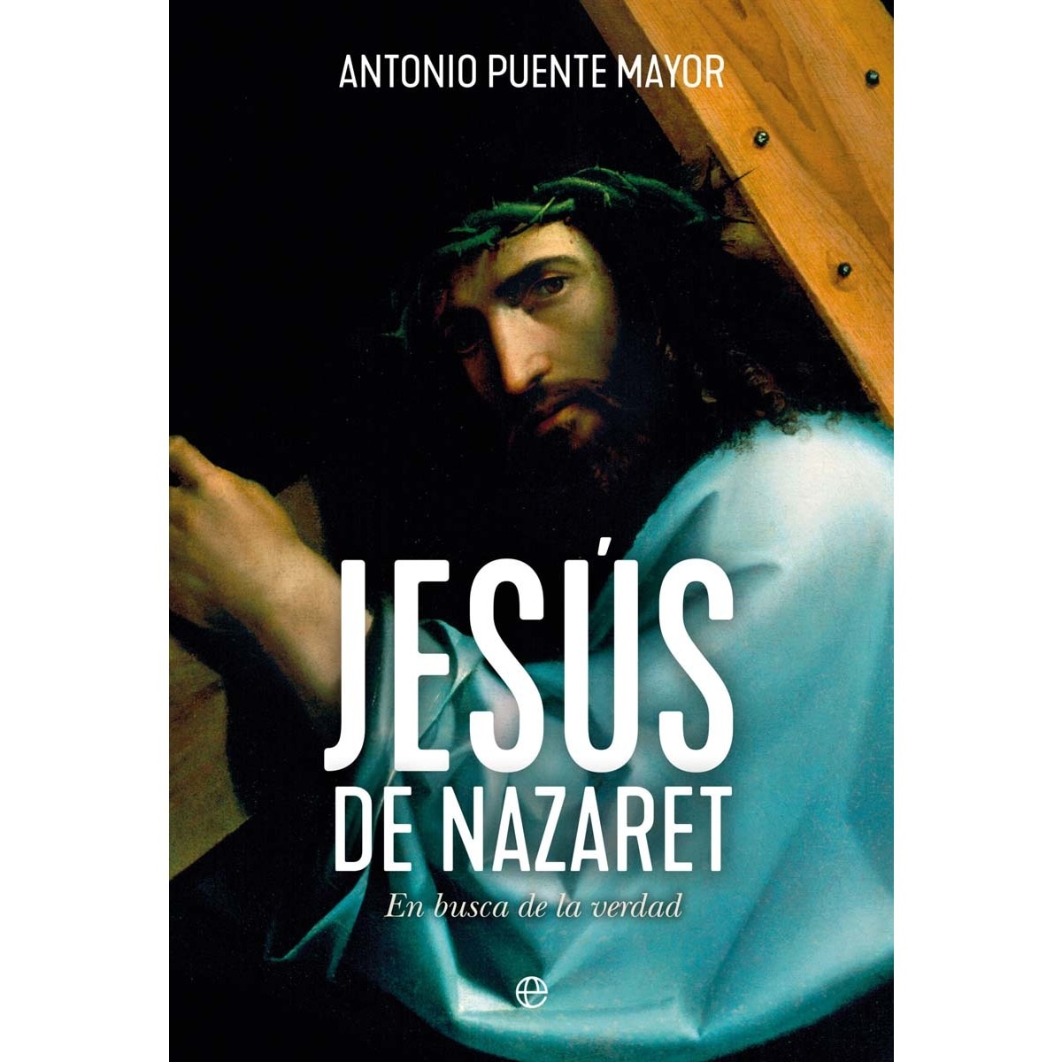 Imagem 0 de Jesús de Nazaret: En busca de la verdad (Capa mole)