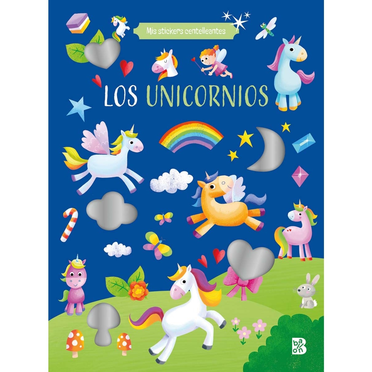 MIS STICKERS CENTELLEANTES - LOS UNICORNIOS (Capa mole) 1