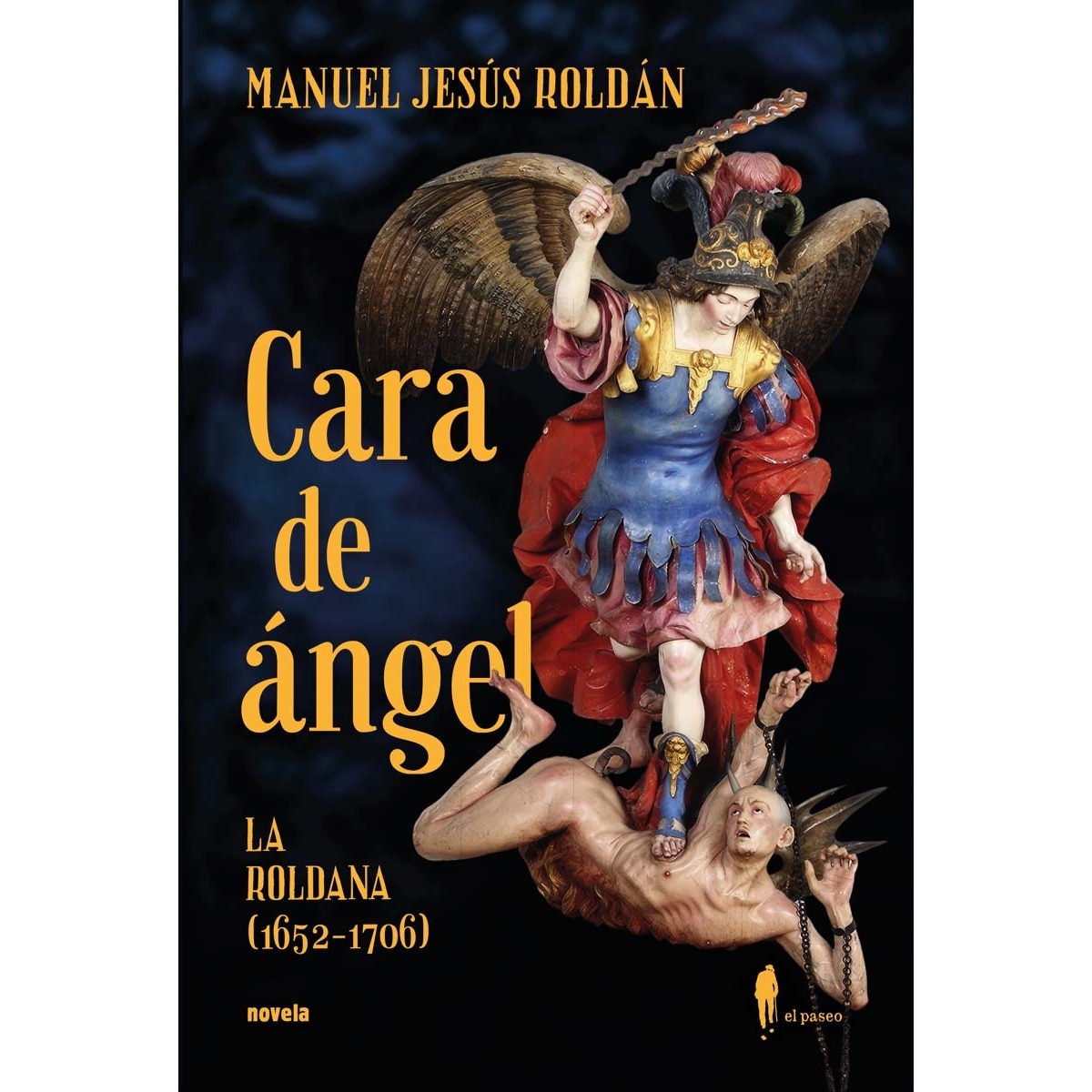 Imagem 0 de Cara de Ángel (La Roldana, 1652-1706) (Capa mole)