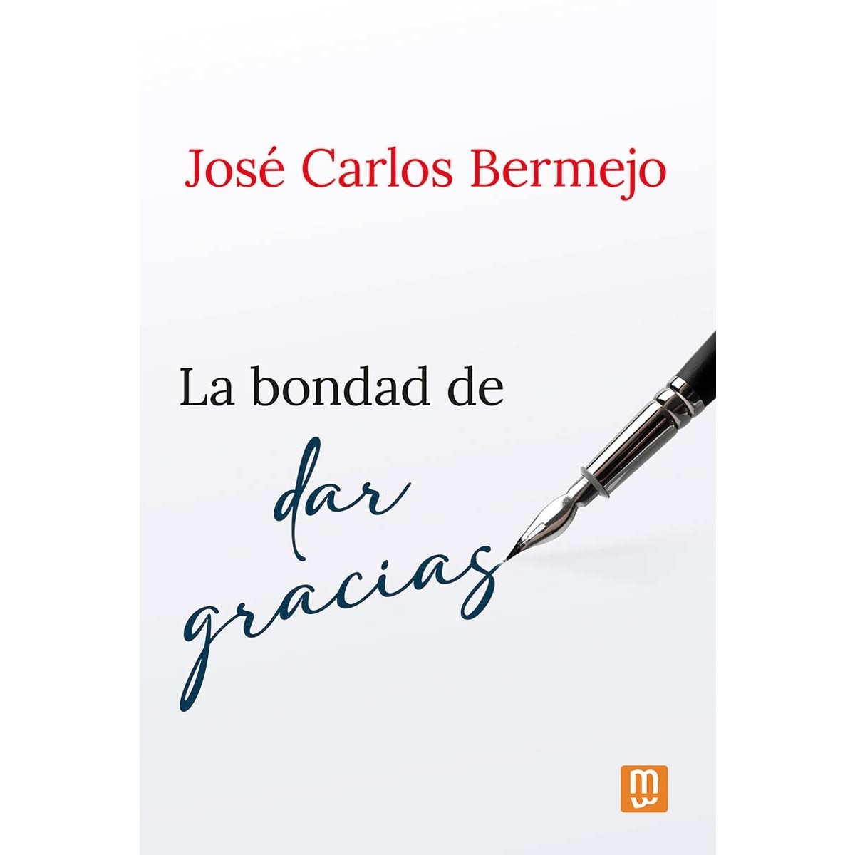 Imagem 0 de La bondad de dar gracias (Capa mole)