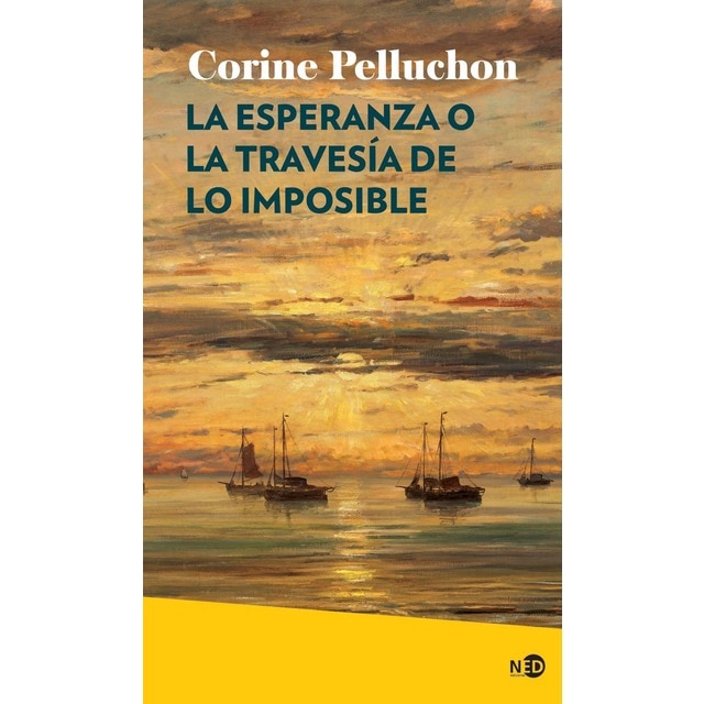 Imagen 0 de La esperanza o la travesía de lo imposible  (Tapa blanda con solapas)