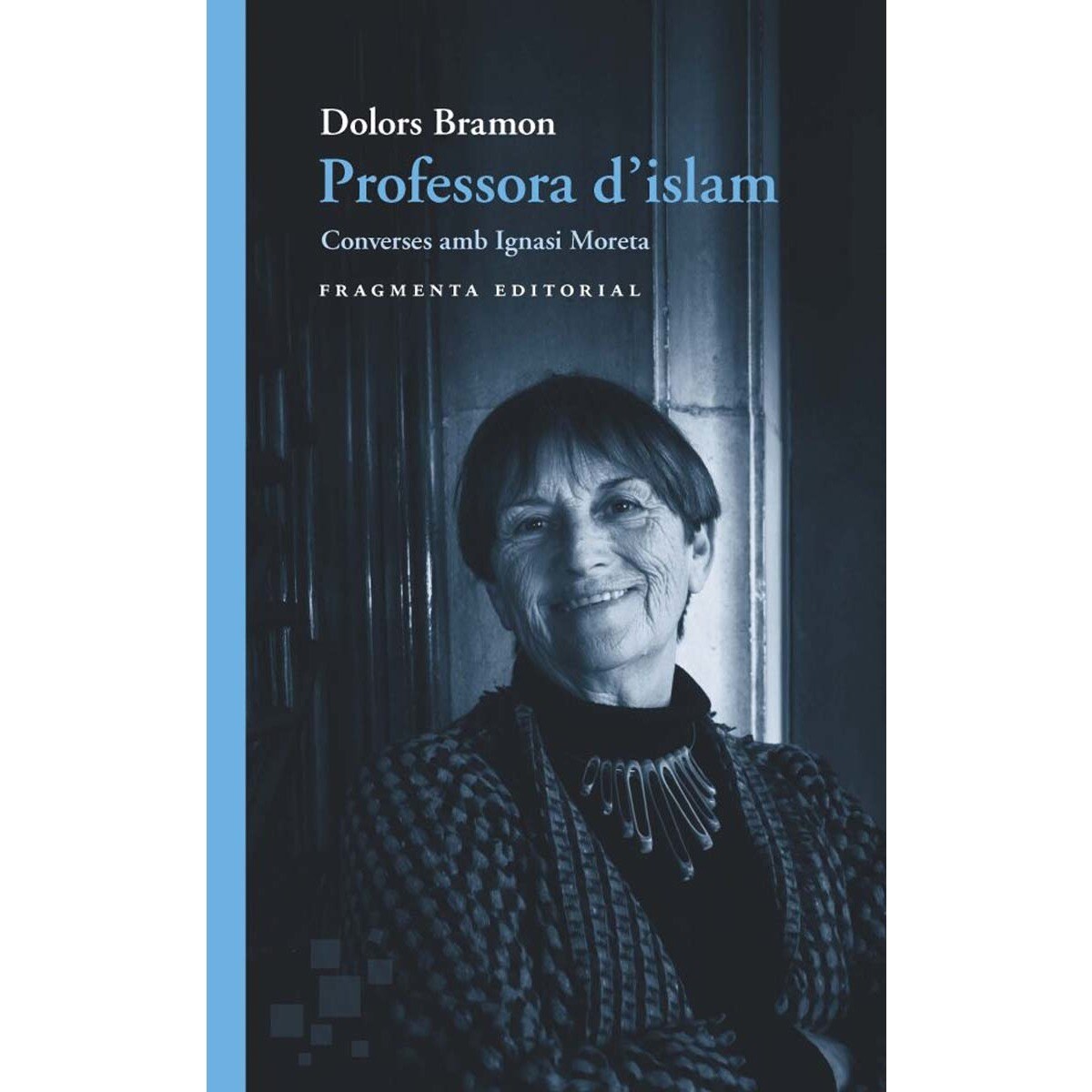 Professora d'islam: Converses amb ignasi moreta (Capa mole) 1