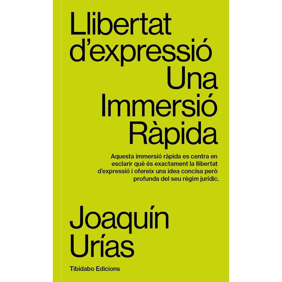 Imagem 0 de LLIBERTAT D'EXPRESSIÓ: Una Immersió Ràpida (Capa mole com abas)