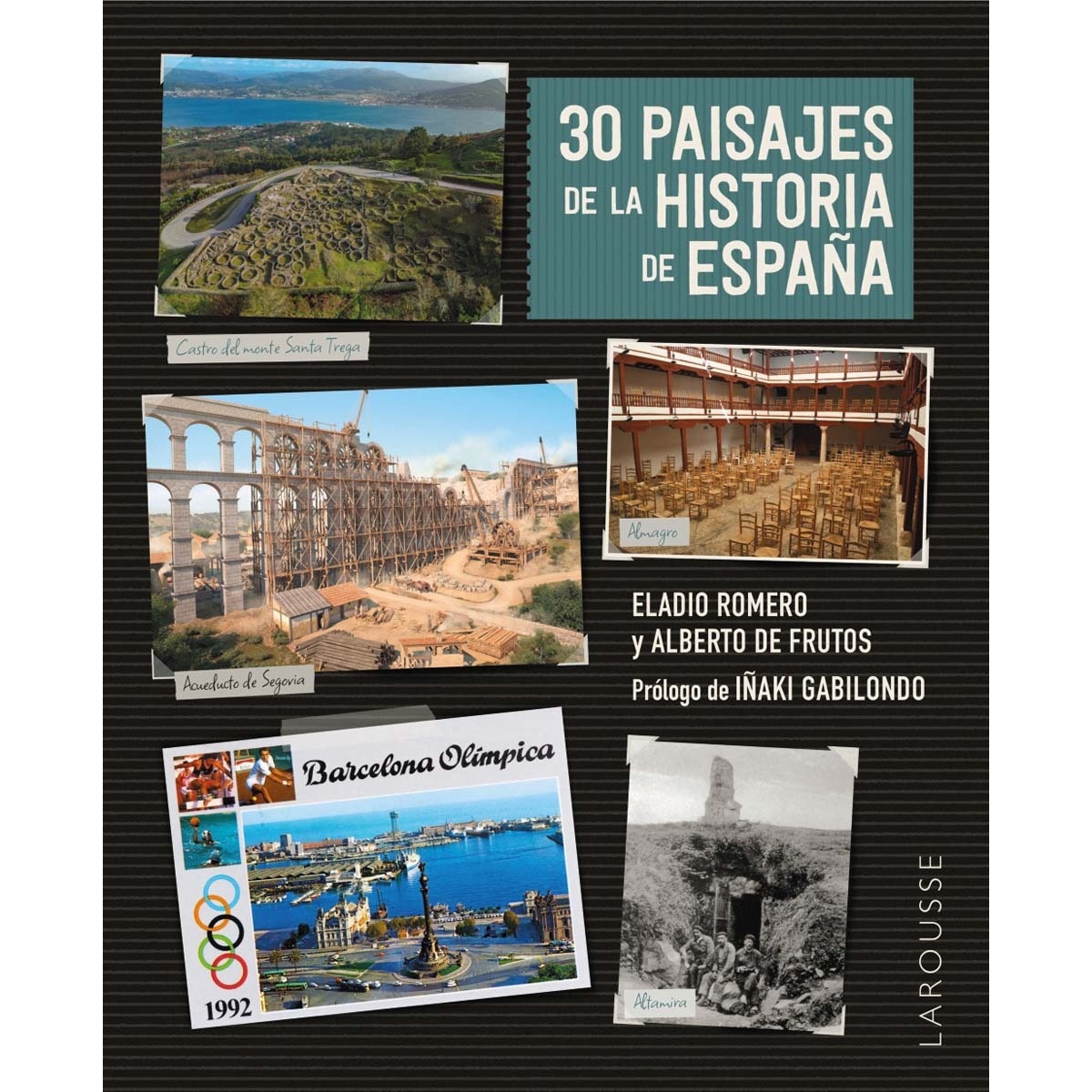 Imagem 0 de 30 paisajes de la historia de España