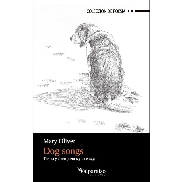 Imagem 0 de Dog Songs: Treinta y cinco poemas y un ensayo (Capa mole com abas)