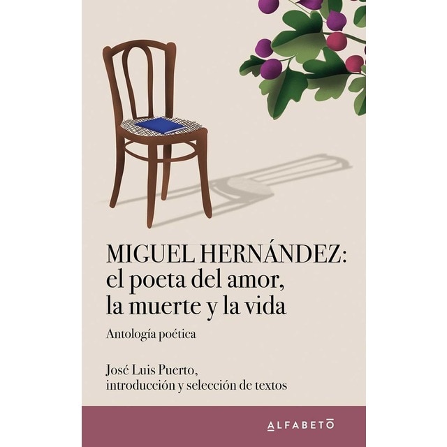Imagem 0 de Miguel Hernández: el poeta del amor, la muerte y la vida (Capa mole com abas)