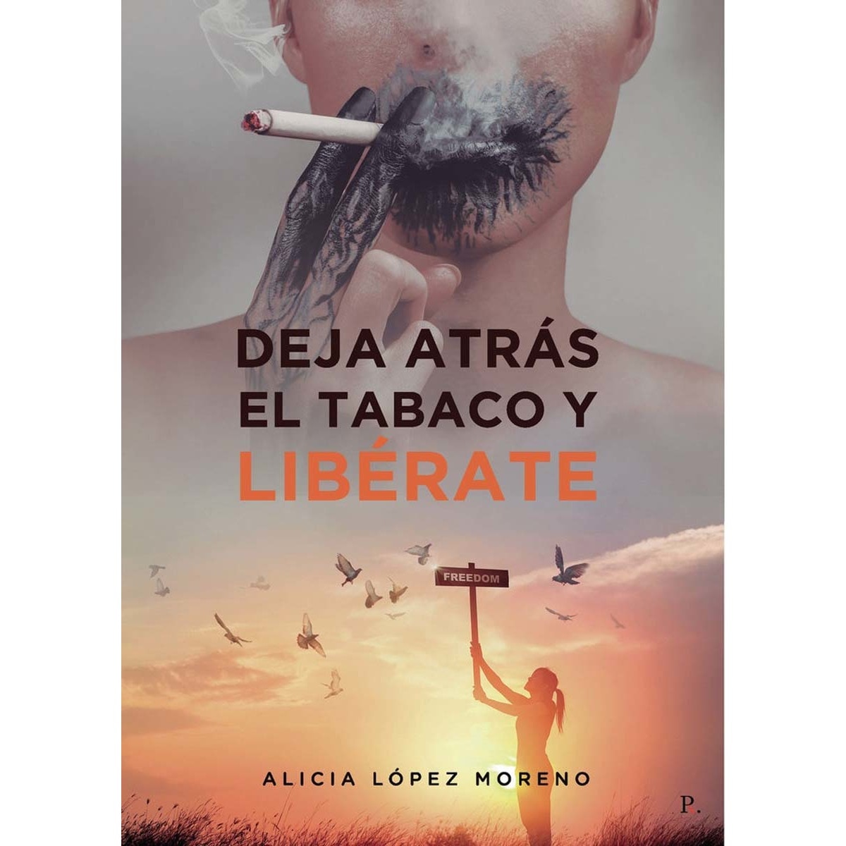 Deja atrás el tabaco y libérate 1