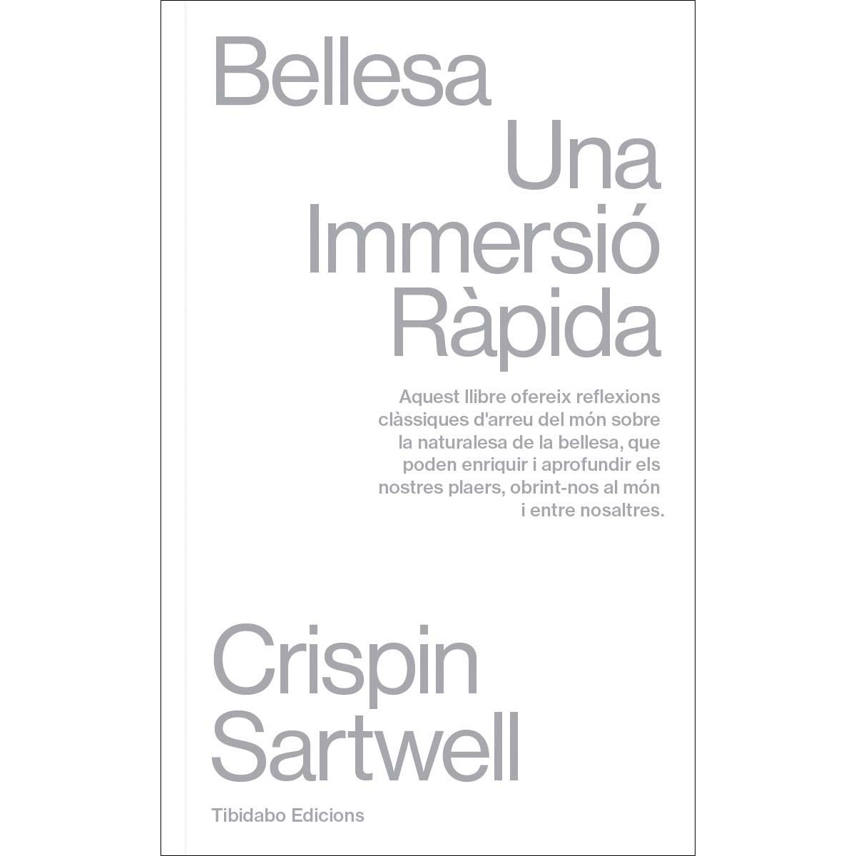 Bellesa: Una Immersió Ràpida (Capa mole com abas) 1