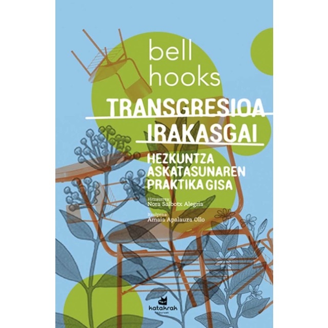 Imagem 0 de Transgresioa irakasgai: Hezkuntza askatasunaren praktika gisa (Capa mole com abas)