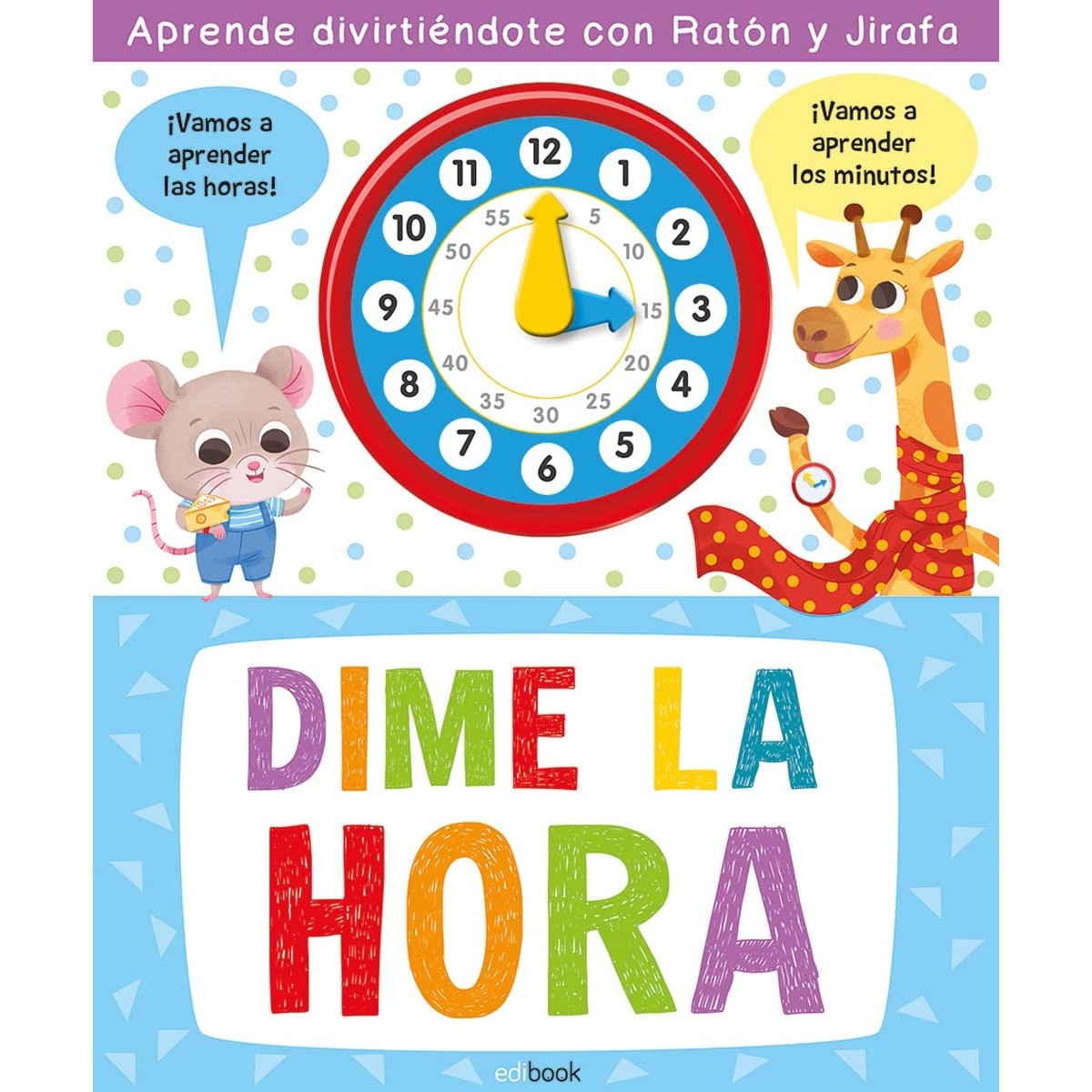 DIME LA HORA 1