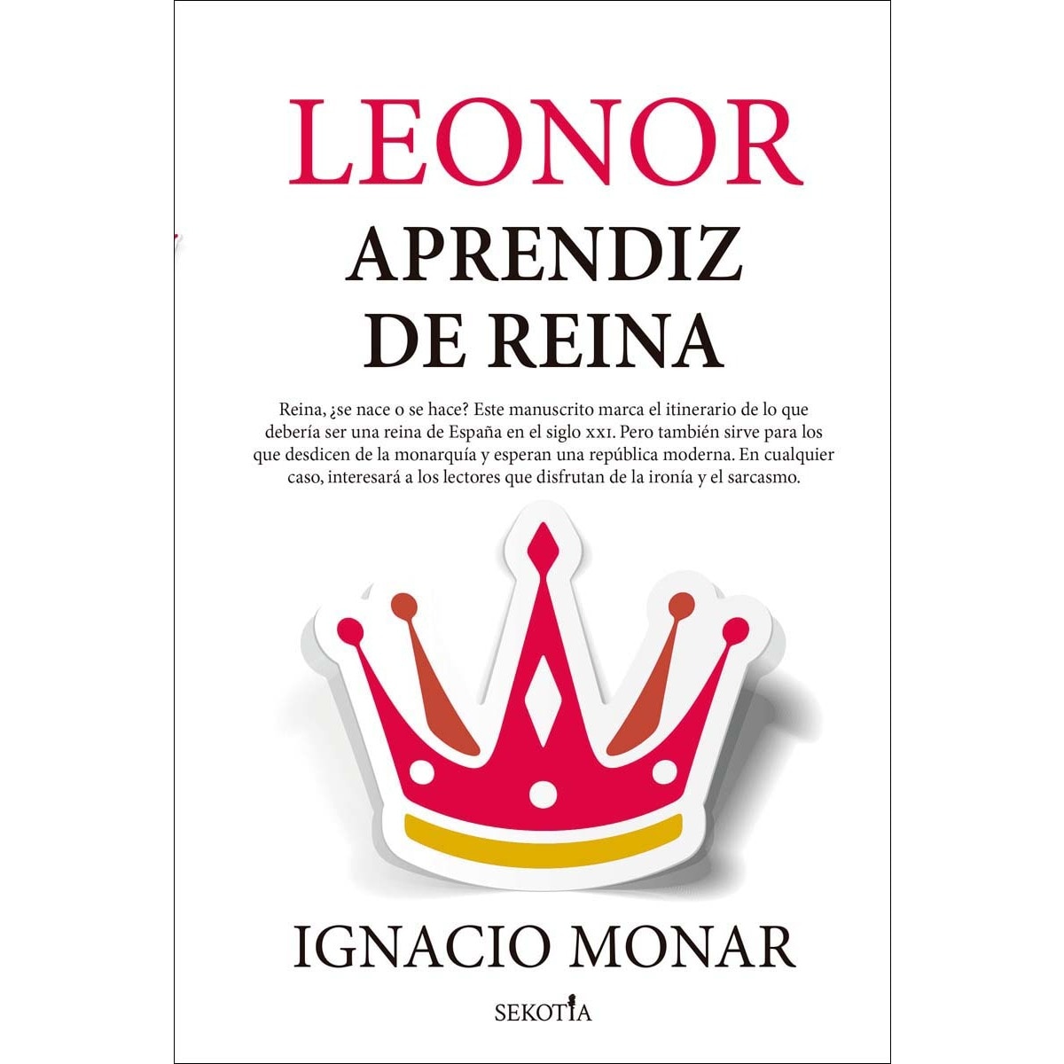 Leonor, aprendiz de reina (Capa mole) 1