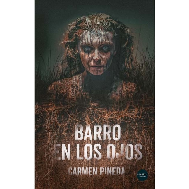 Barro en los ojos 1