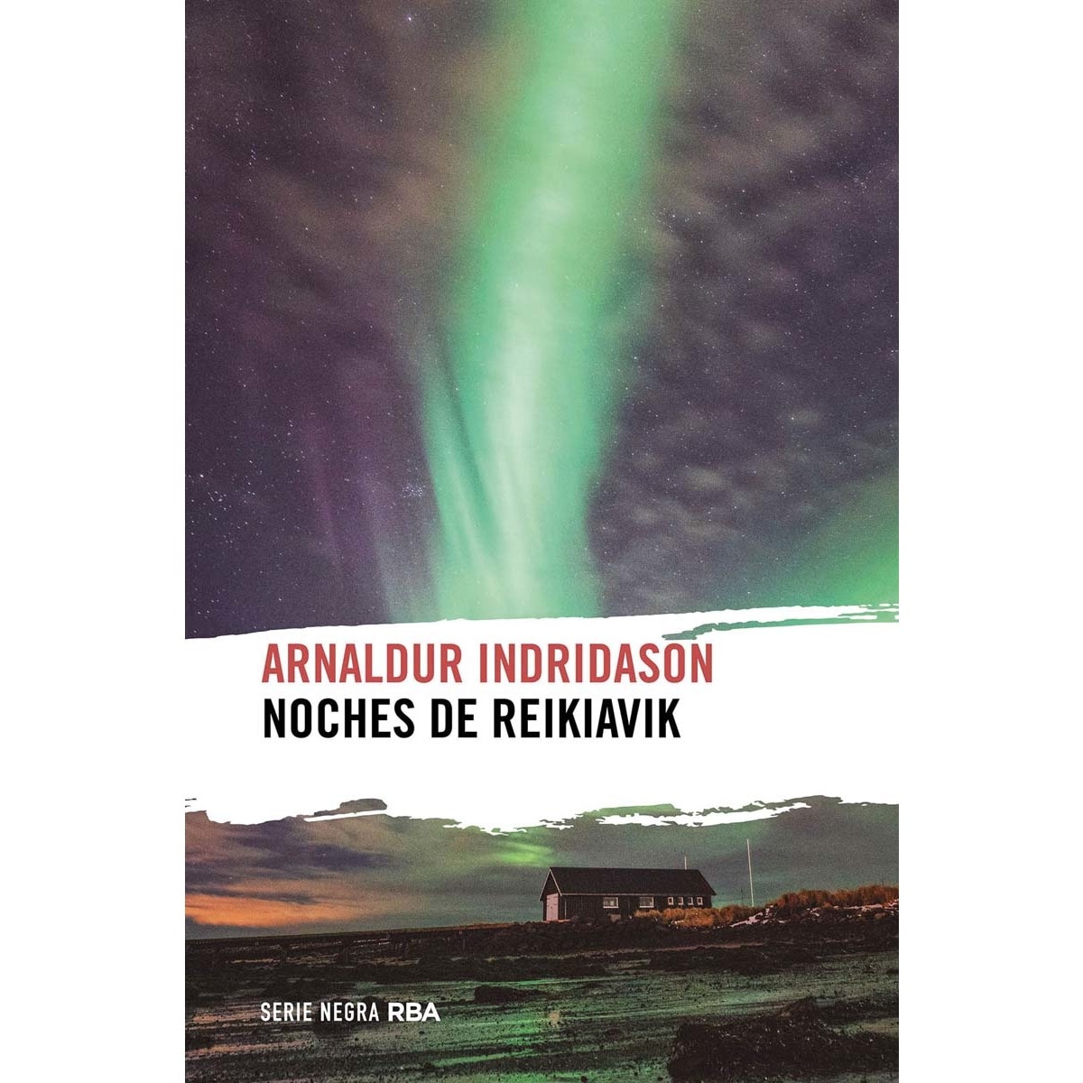 Imagem 0 de Noches de Reikiavik (Bolso) (Capa mole)