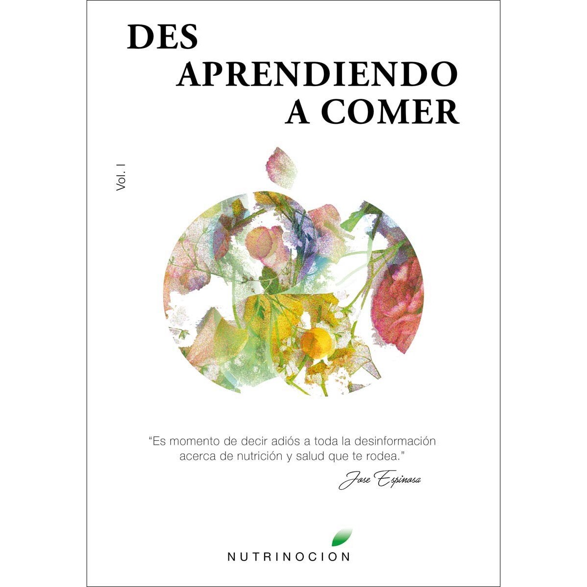 Desaprendiendo a comer 1