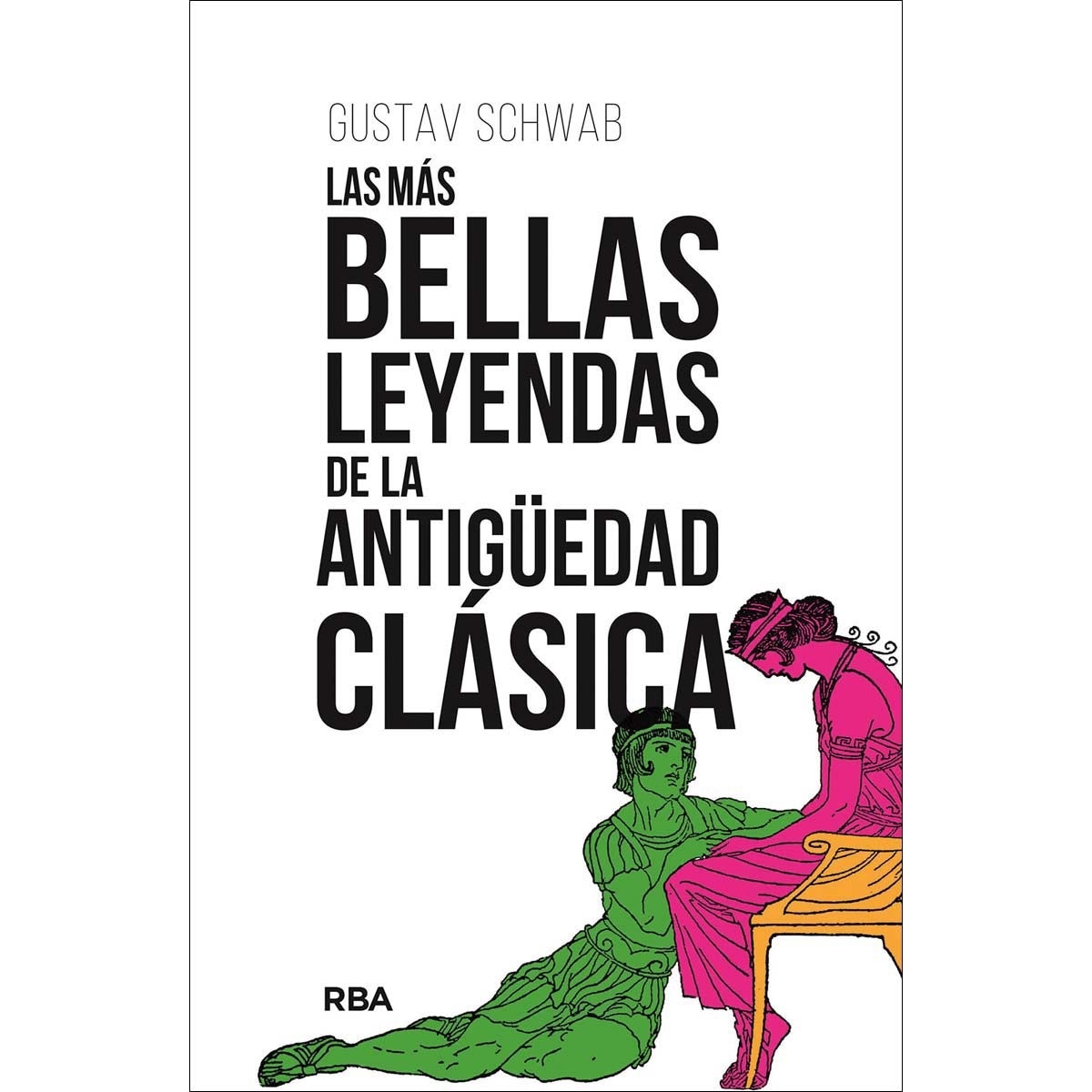 Imagem 0 de Las más bellas leyendas de la Antigüedad clásica (Capa mole)