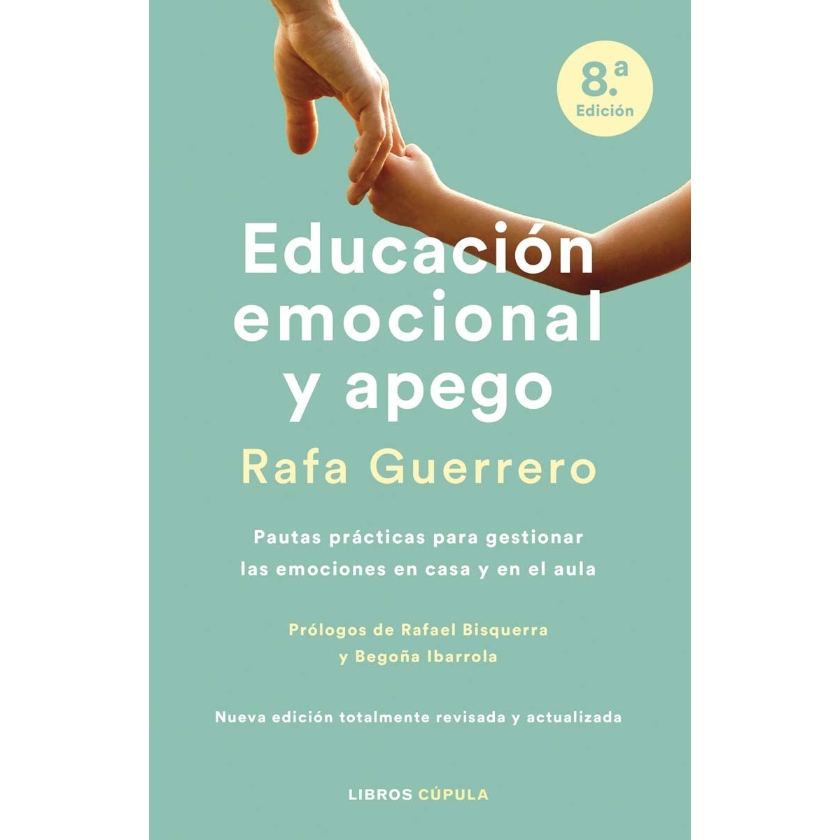 Imagem 0 de Educación emocional y apego. Edición actualizada (Capa mole com abas)
