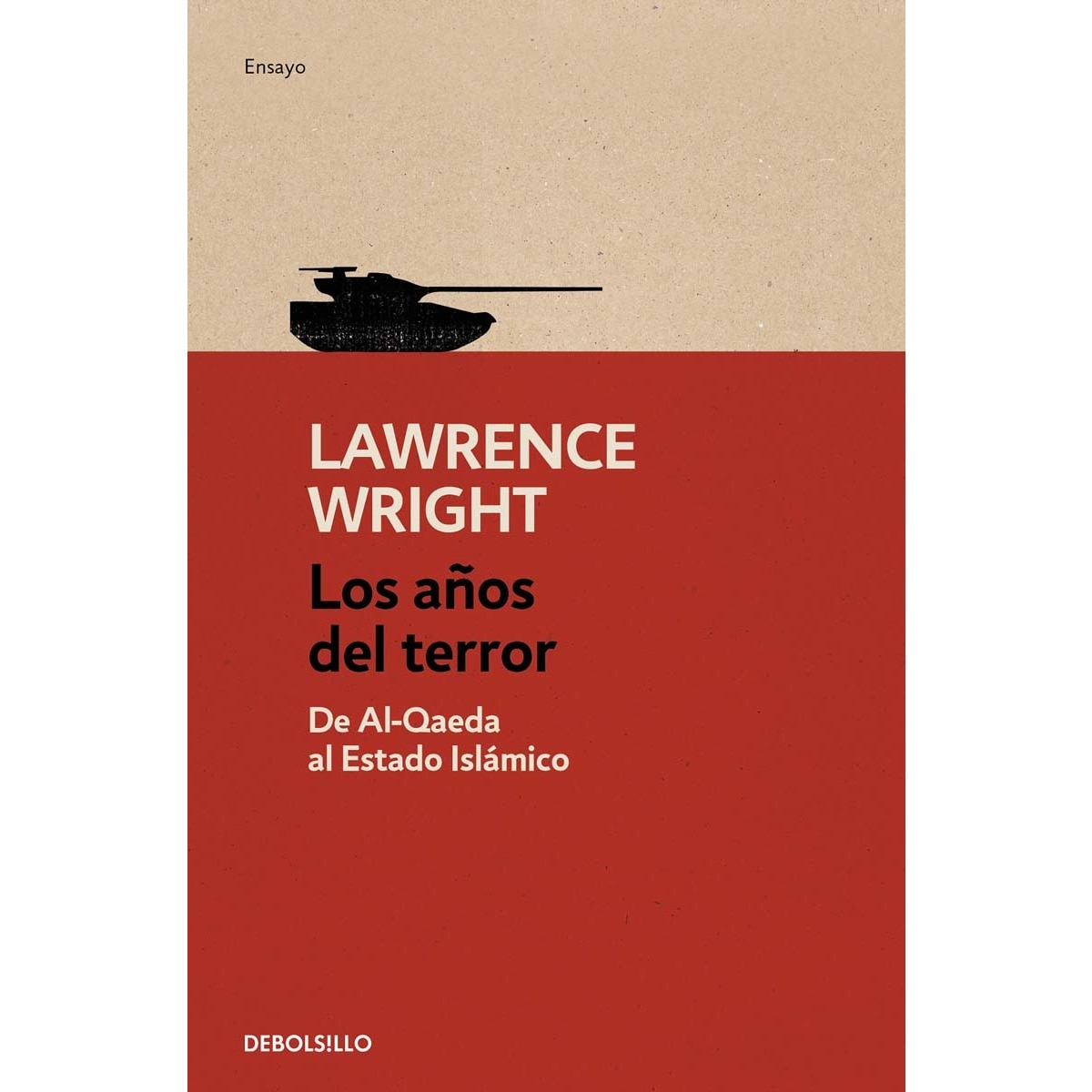 Imagem 0 de Los años del terror: De Al-Qaeda al Estado Islámico (Bolso) (Capa mole)