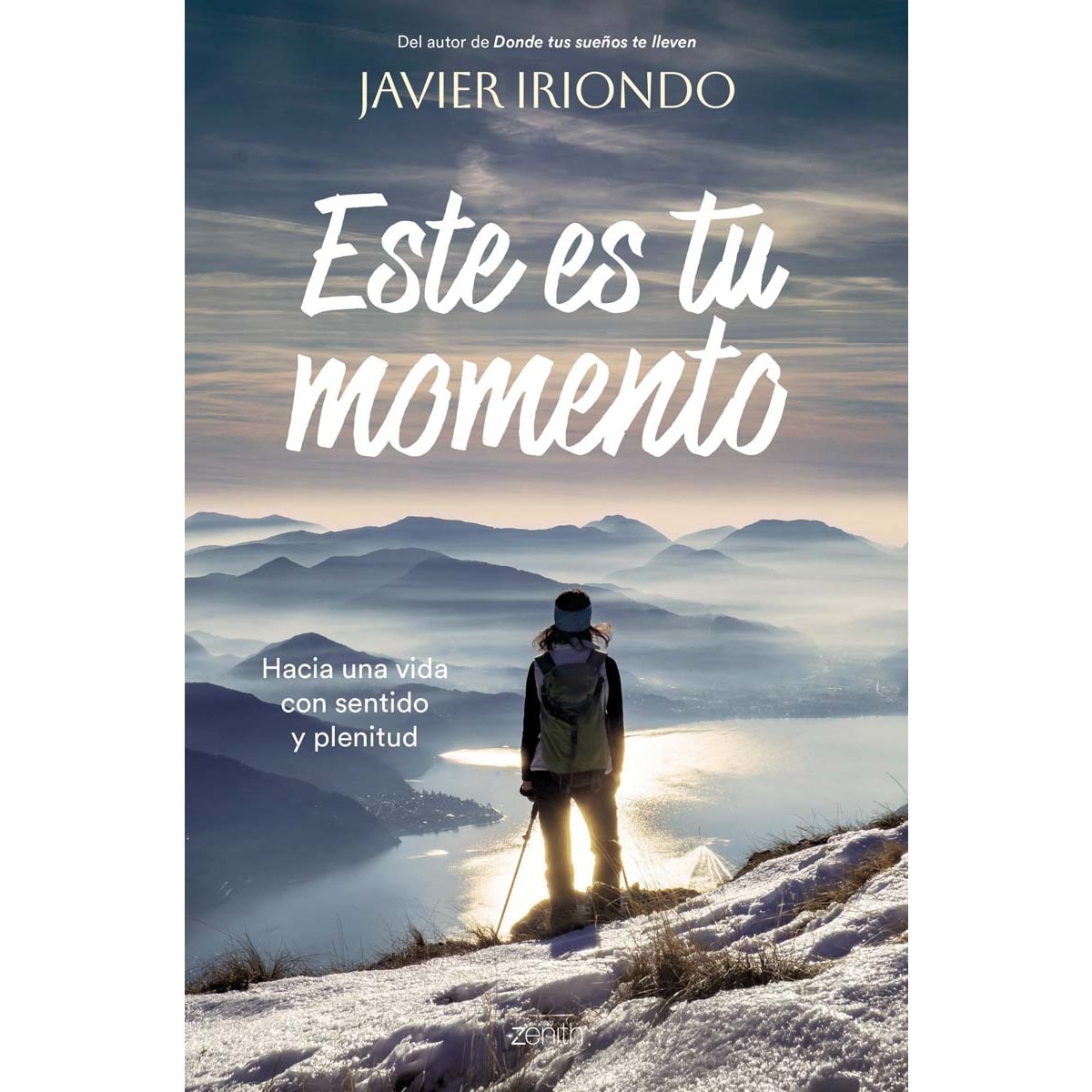 Este es tu momento: Hacia una vida con sentido y plenitud (Capa mole com abas) 1