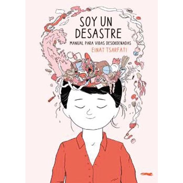 Imagem 0 de Soy un desastre: El manual para vidas desordenadas