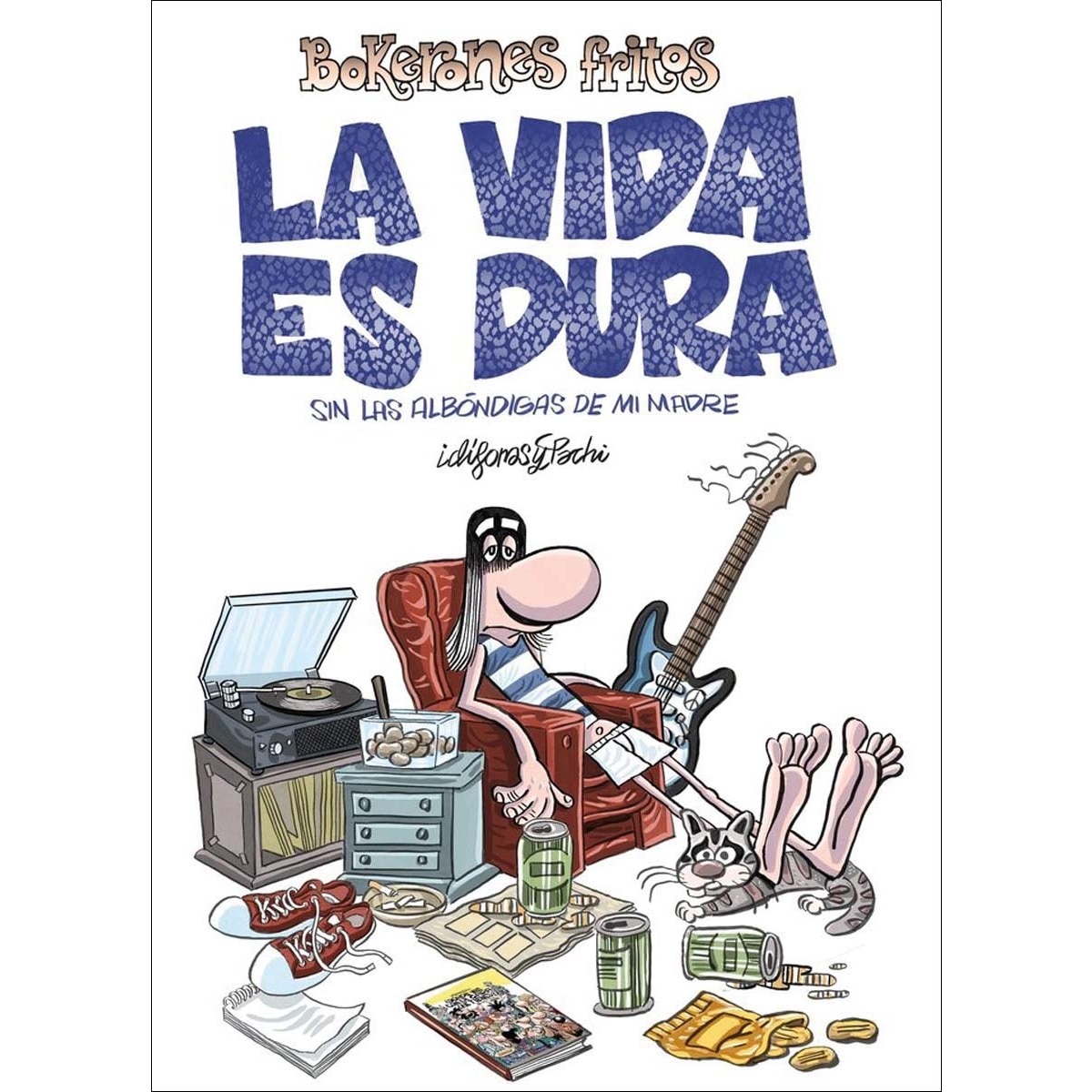 Imagem 0 de Bokerones Fritos: La vida es dura sin las albóndigas de mi madre