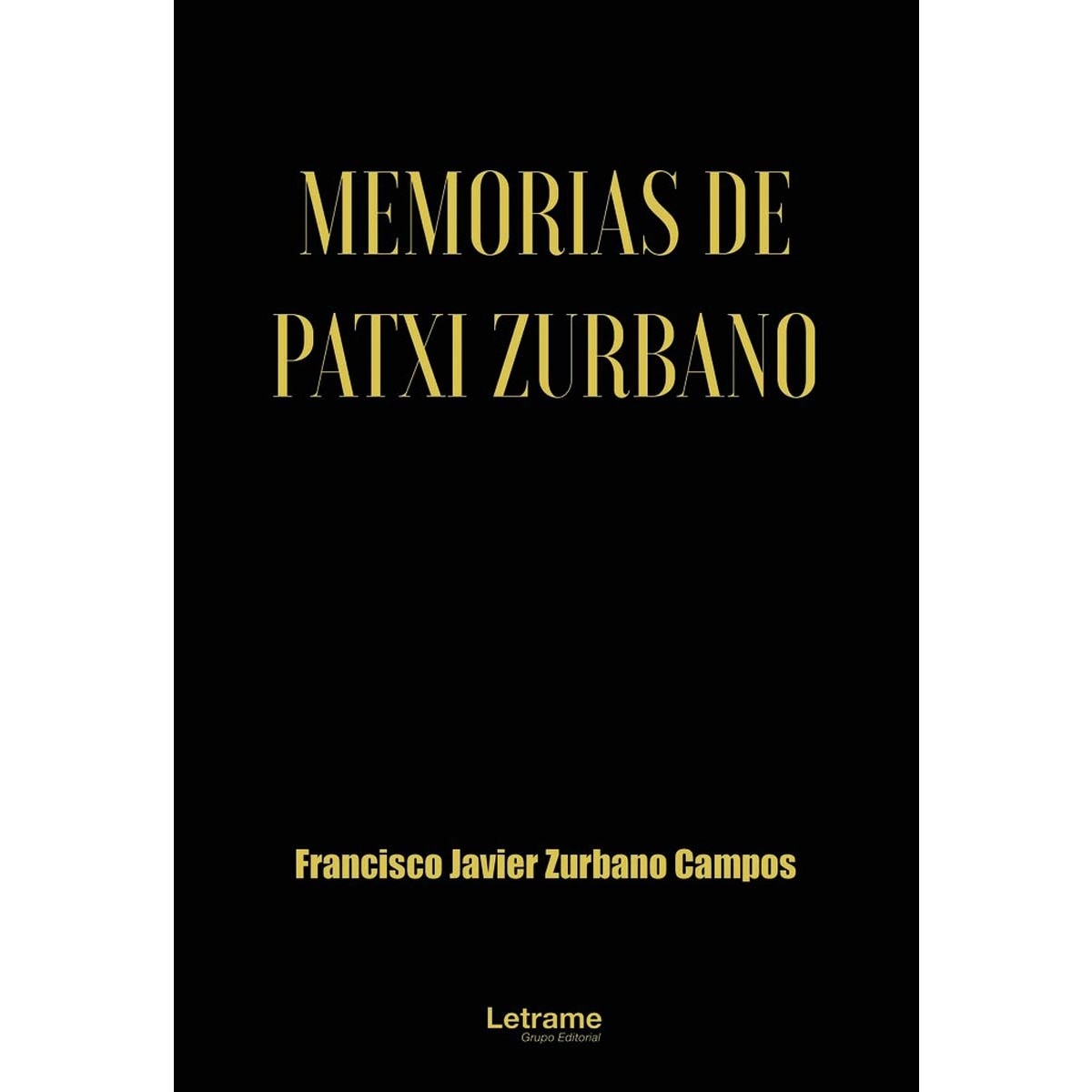Memorias de Patxi Zurbano 1