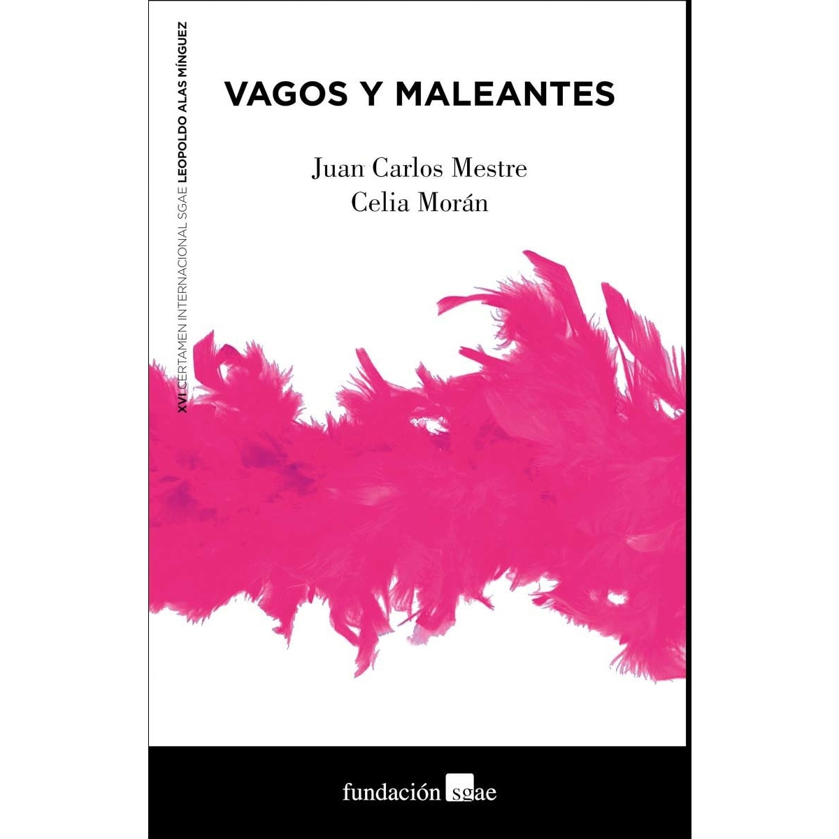 Vagos y maleantes (Capa mole com abas) 1