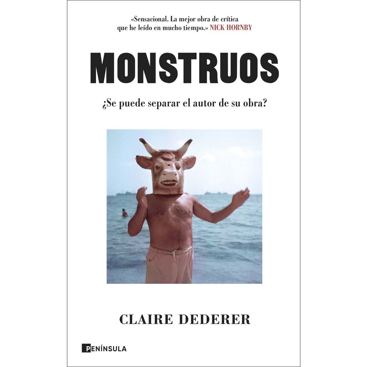 Monstruos: ¿Se puede separar el autor de su obra? (Capa mole com abas) 1