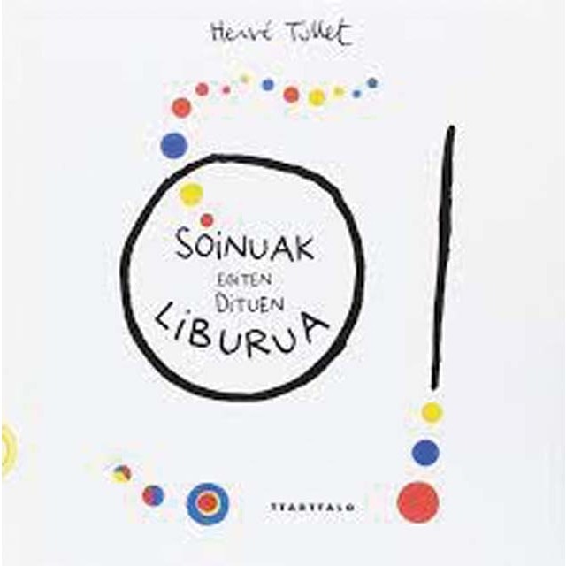 O! Soinuak egiten ditun liburua (Capa dura) 1