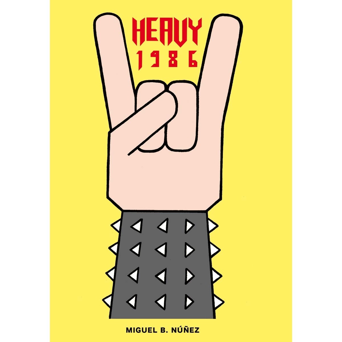 Imagem 0 de Heavy 1986 (Capa mole com abas)