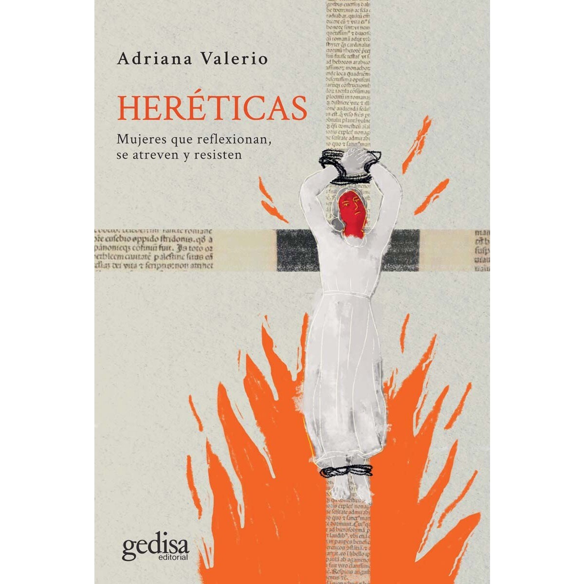 Heréticas: Mujeres que reflexionan, se atreven y resisten (Capa mole com abas) 1