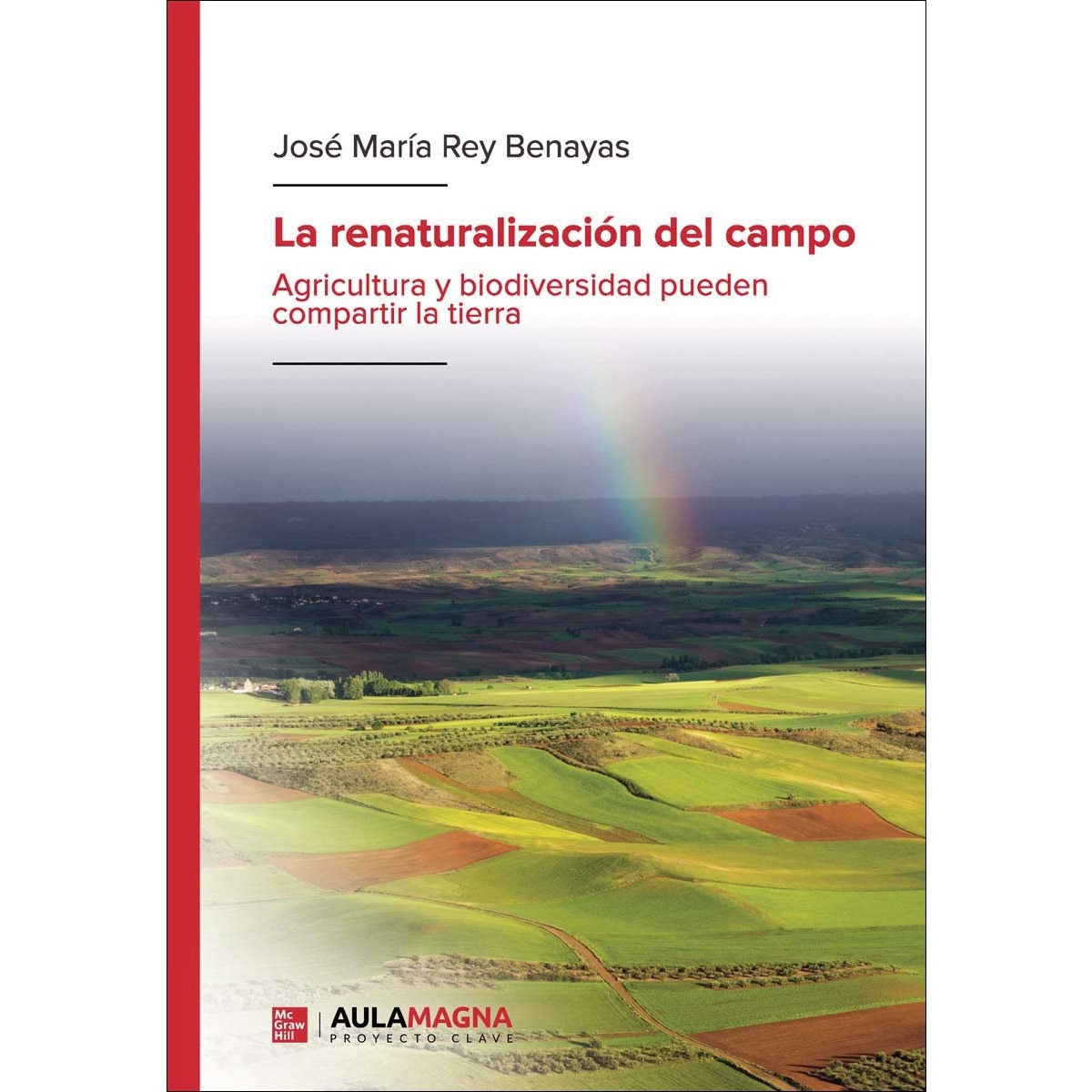 La renaturalización del campo (Capa mole) 1