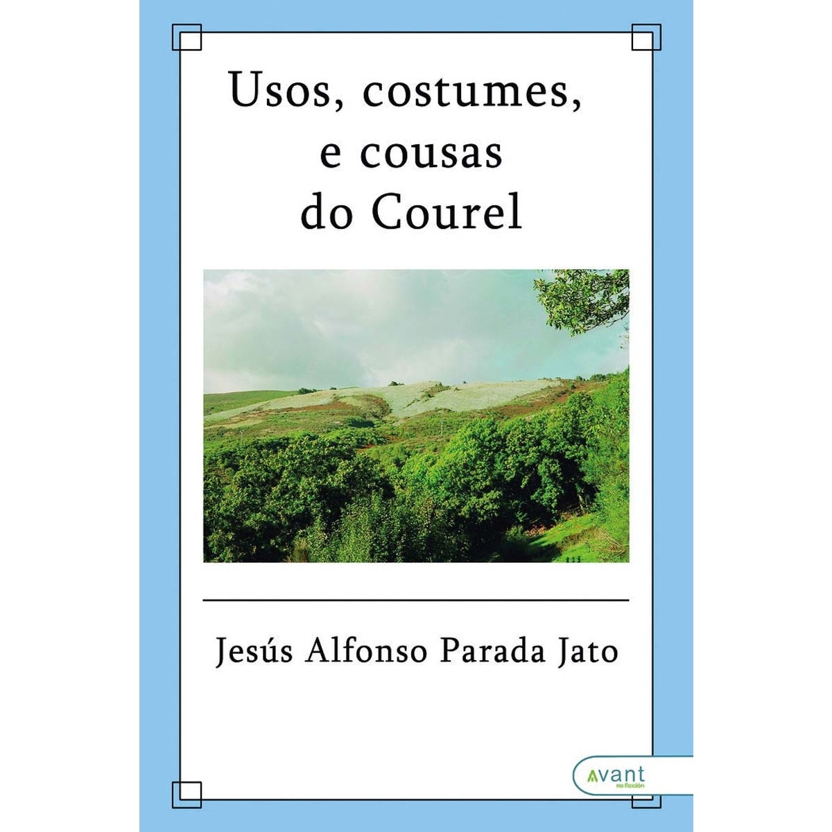 Usos, costumes e cousas do caurel (Capa mole) 1